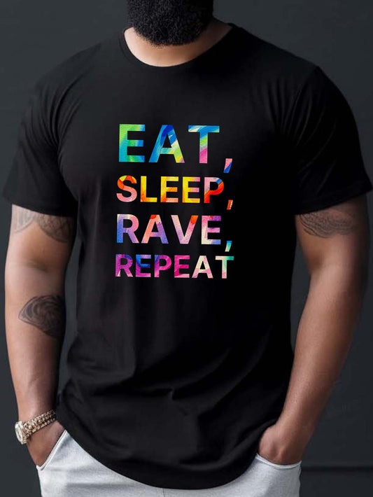 Eat Sleep Rave Repeat Letter Print Men's Summer Short Sleeve Crew Neck Tees, Breathable Polyester Fabric T-shirt, Casual Comfortable Versatile Top For Everyday Wear