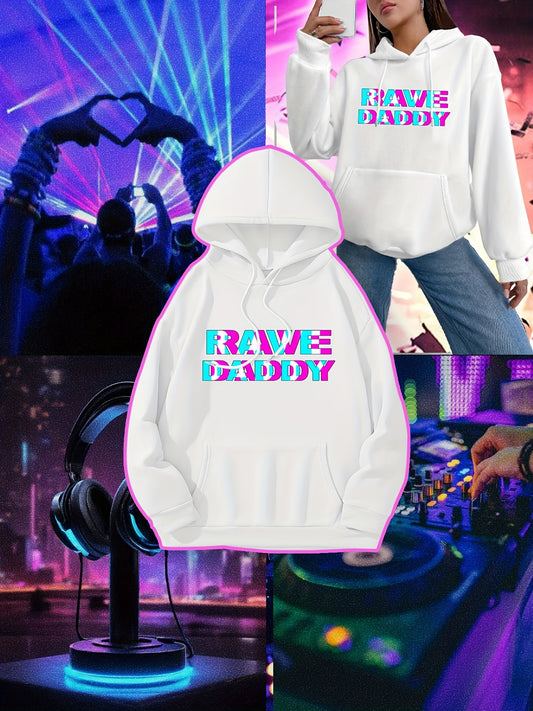 Women's Rave Daddy Graphic Hooded Sweatshirt