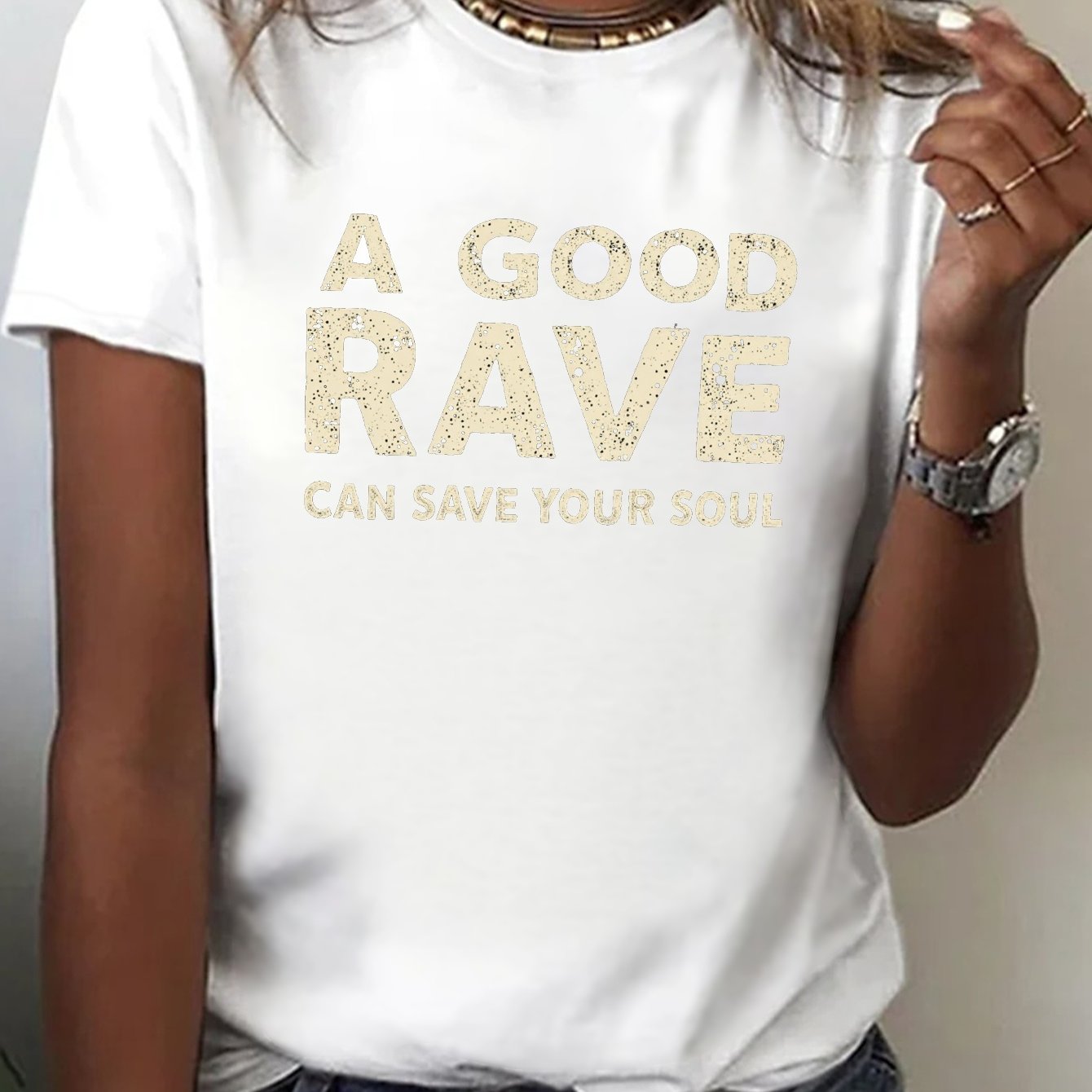 Women's "A GOOD RAVE CAN SAVE YOUR SOUL" Graphic T-Shirt - Black with White Text, Short Sleeve Crew Neck Casual Top, Medium Stretch, Machine Washable, All-Season Comfort, Everyday Outfit, Trendy Top, Easy Care, Printed Shirt,