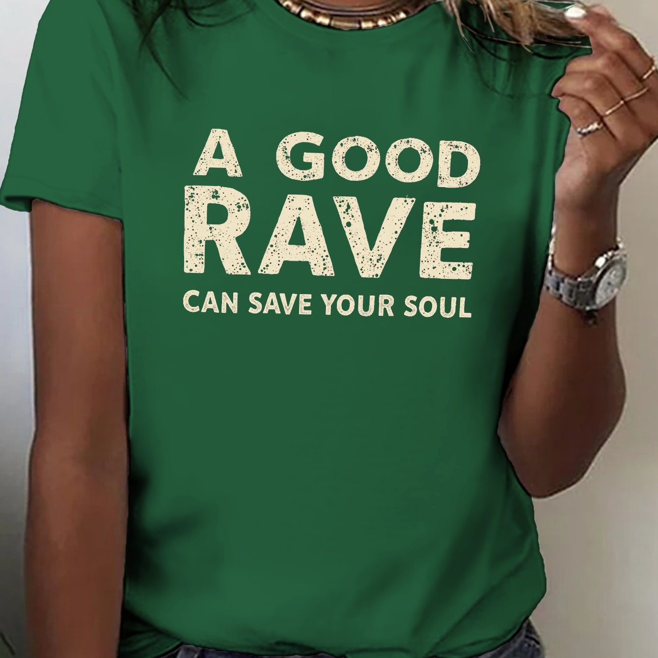 Women's "A GOOD RAVE CAN SAVE YOUR SOUL" Graphic T-Shirt - Black with White Text, Short Sleeve Crew Neck Casual Top, Medium Stretch, Machine Washable, All-Season Comfort, Everyday Outfit, Trendy Top, Easy Care, Printed Shirt,