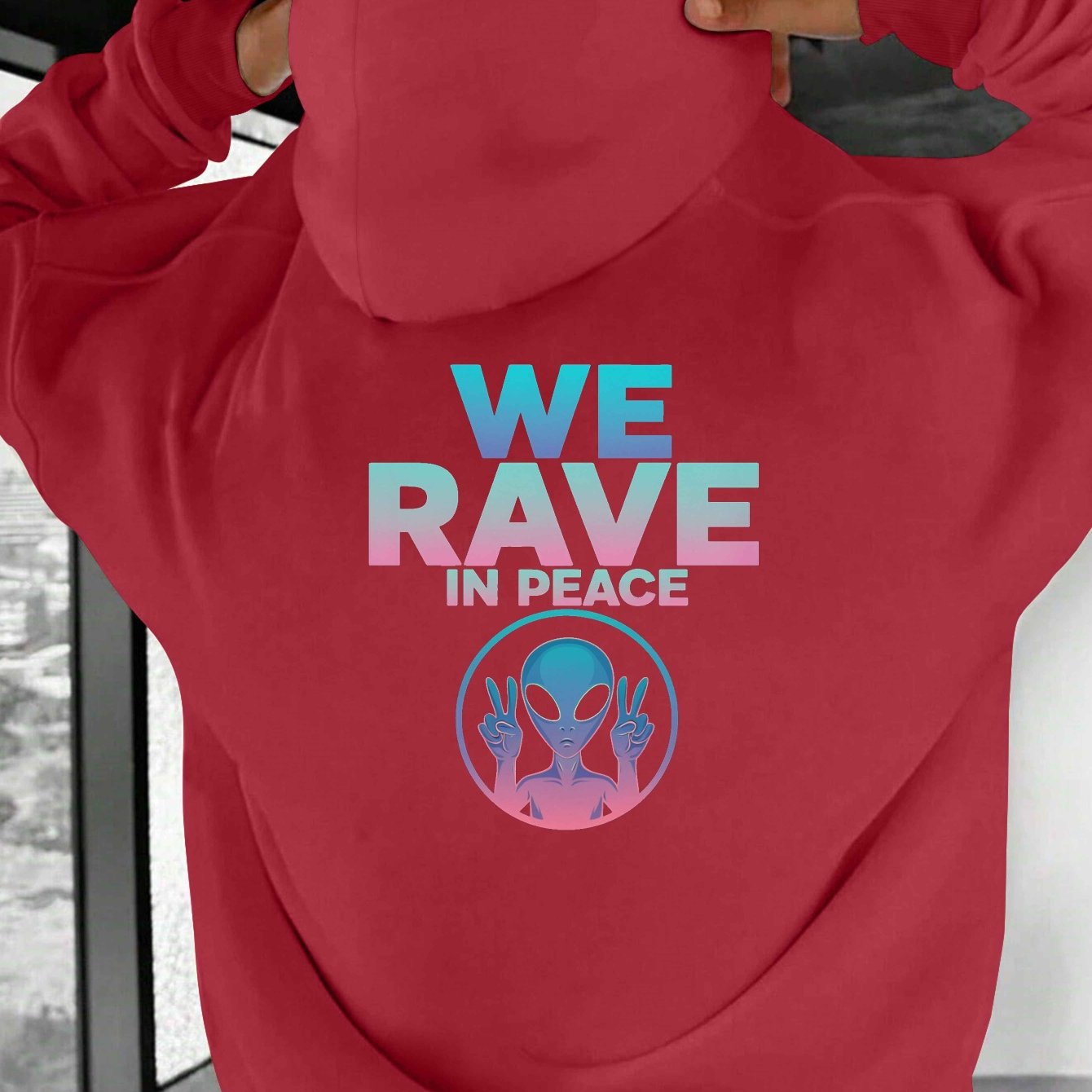 WE RAVE IN PEACE with Alien Men'S Casual Hoodies