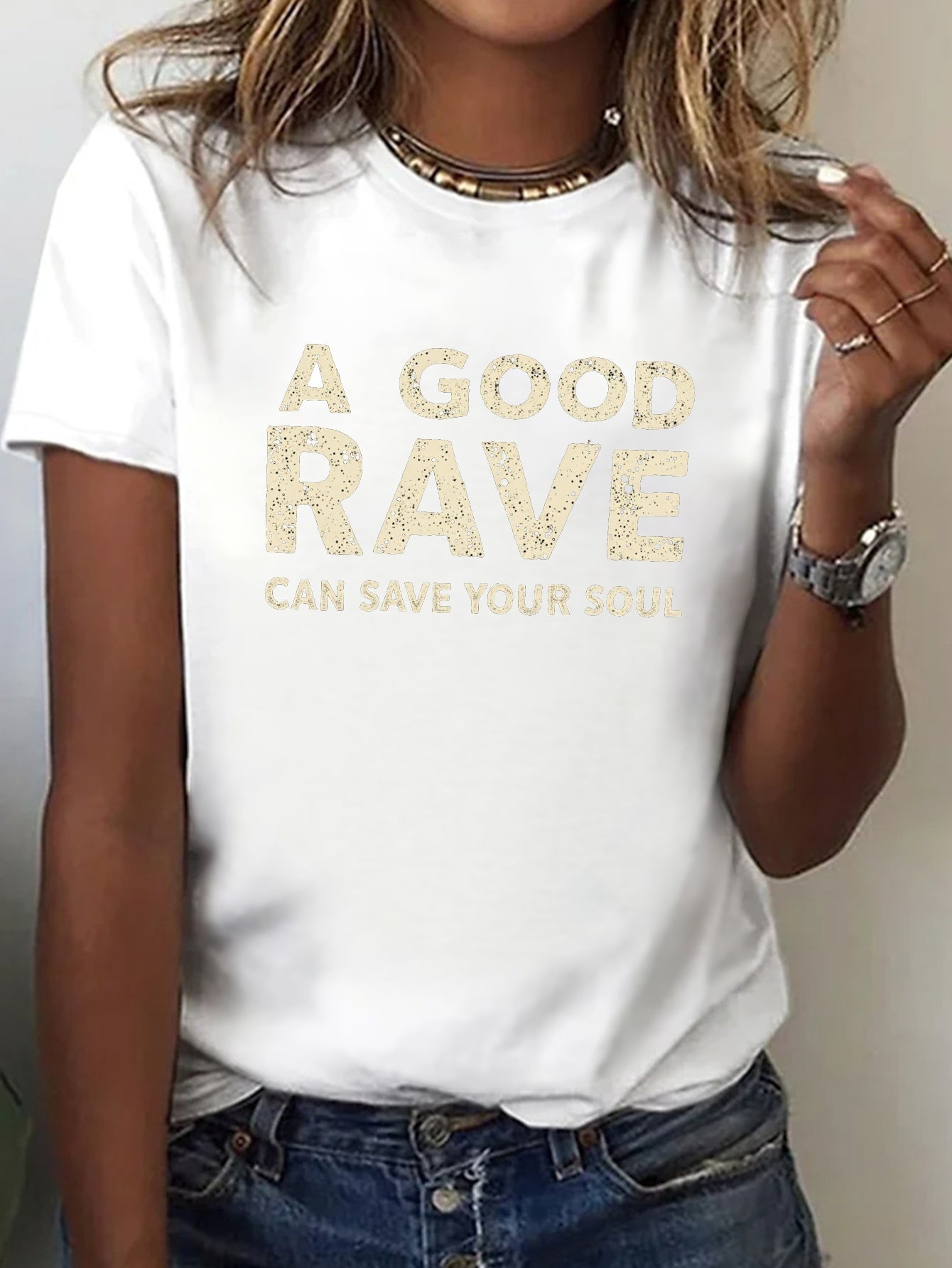 Women's "A GOOD RAVE CAN SAVE YOUR SOUL" Graphic T-Shirt - Black with White Text, Short Sleeve Crew Neck Casual Top, Medium Stretch, Machine Washable, All-Season Comfort, Everyday Outfit, Trendy Top, Easy Care, Printed Shirt,
